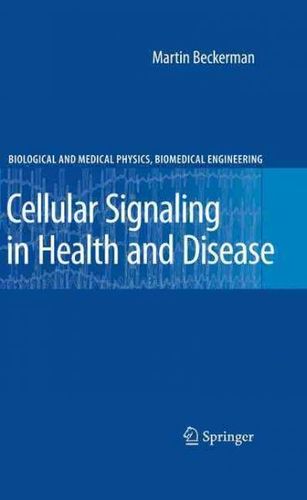 Cellular Signaling in Health and Diseasecellular 