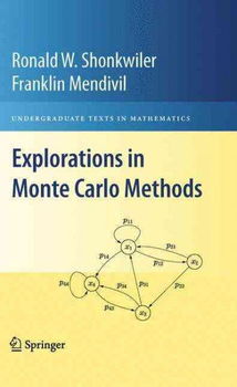 Explorations in Monte Carlo Methodsexplorations 