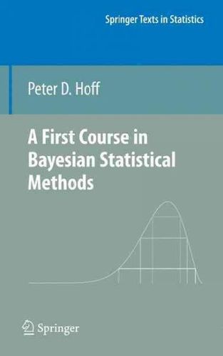 A First Course in Bayesian Statistical Methodscourse 