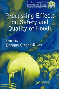 Processing Effects on Safety and Quality of Foodsprocessing 