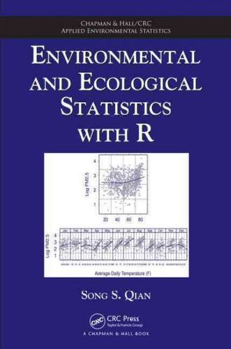 Environmental and Ecological Statistics With Renvironmental 