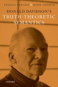 Donald Davidson's Truth-Theoretic Semanticsdonald 