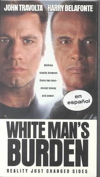 WHITE MAN'S BURDENwhite 