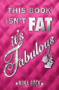 This Book Isn't Fat, It's Fabulousbook 