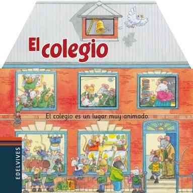 El colegio/ Little Squeak Schoolcolegio 