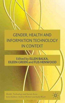 Gender, Health, and Information Technology in Contextgender 