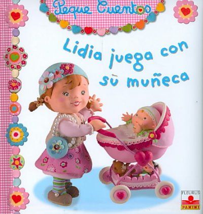 Lidia juega con su muneca/ Lidia Plays with Her Dolllidia 