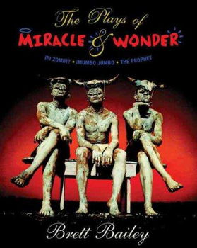 The Plays of Miracle & Wonderplays 