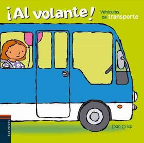 Vehiculos de transporte/ Going Places!vehiculos 