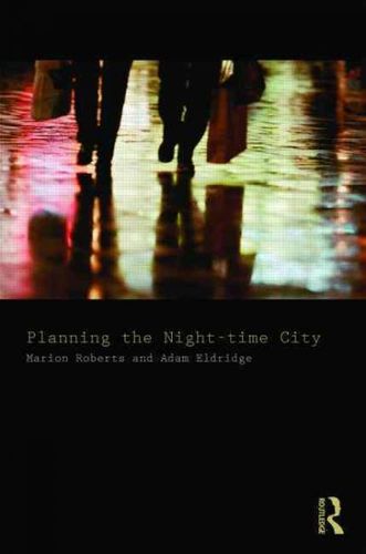 Planning the Night-time Cityplanning 