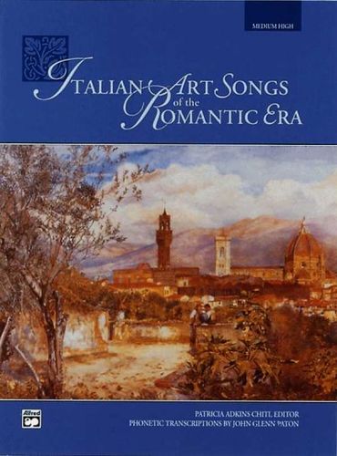 Italian Art Songs of the Romantic Eraitalian 