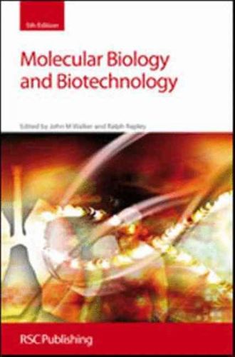 Molecular Biology and Biotechnologymolecular 