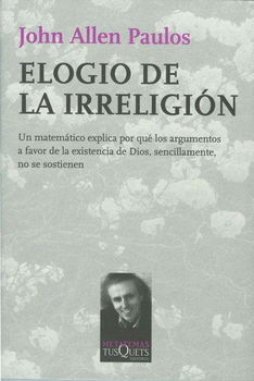 Elogio de la irreligion/ Irreligionelogio 