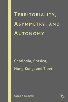 Territoriality, Asymmetry, and Autonomyterritoriality 