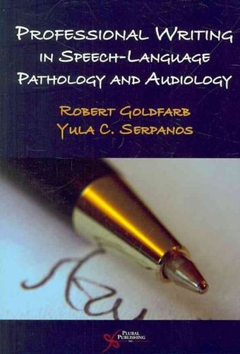 Professional Writing in Speech-Language Pathology and Audiologyprofessional 