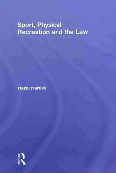 Sport, Physical Recreation and the Lawsport 
