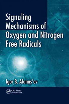 Signaling Mechanisms of Oxygen and Nitrogen Free Radicalssignaling 