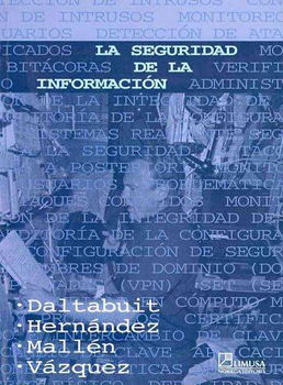 La seguridad de la informacion/ The Information Securityseguridad 
