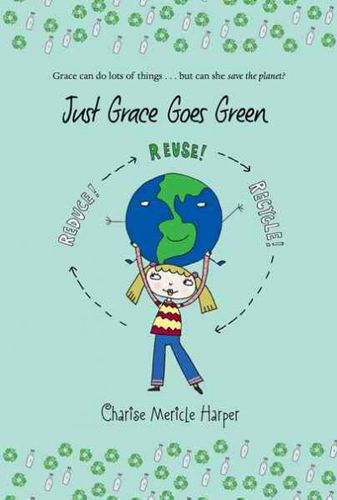 Just Grace Goes Greengrace 