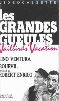 LES GRANDES GUEULESles 
