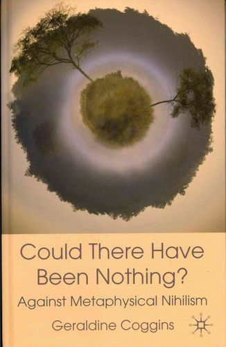 Could There Have Been Nothing?could 