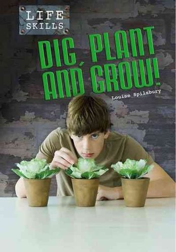 Dig, Plant, and Grow!dig 