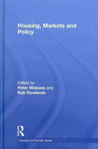 Housing, Markets and Policyhousing 
