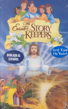 EASTER STORY KEEPERSeaster 