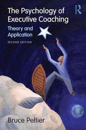 The Psychology of Executive Coachingpsychology 