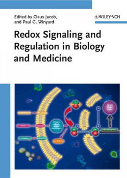 Redox Signaling and Regulation in Biology and Medicineredox 