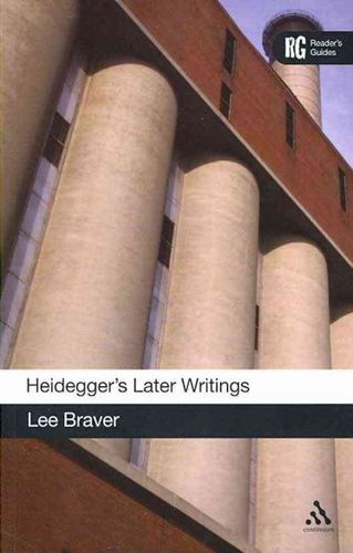 Heidegger's Later Writingsheidegger 