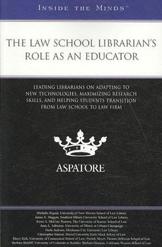 The Law School Librarian's Role As an Educatorlaw 