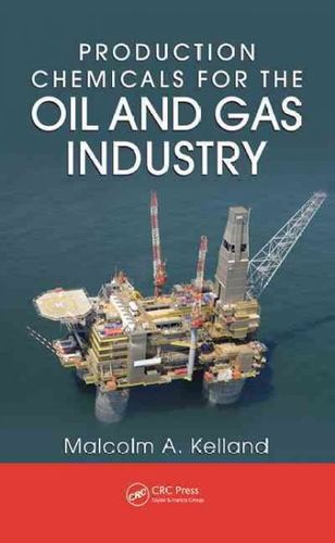 Production Chemicals for the Oil and Gas Industryproduction 
