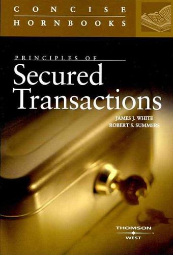 Principles of Secured Transactionsprinciples 
