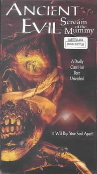 ANCIENT EVIL:SCREAM OF THE MUMMYancient 