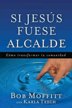 Si Jesus fuese alcaldejesus 