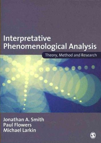 Interpretative Phenomenological Analysisinterpretative 