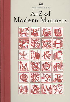 Debretts A-z of Modern Mannersdebretts 