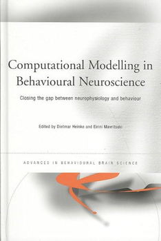 Computational Modelling in Behavioural Neurosciencecomputational 