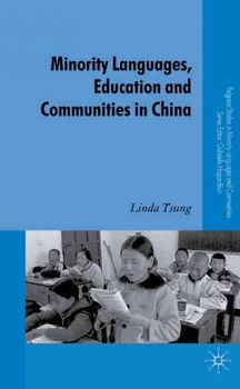 Minority Languages, Education and Communities in Chinaminority 