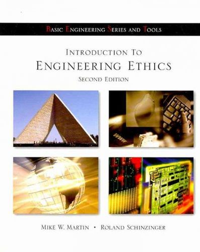 Introduction to Engineering Ethicsintroduction 