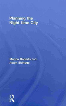 Planning the Night-Time Cityplanning 