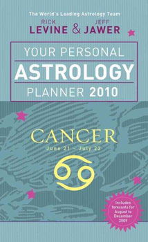 Your Personal Astrology Planner 2010 Cancerpersonal 
