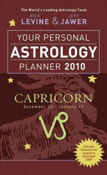 Your Personal Astrology Planner 2010 Capricornpersonal 