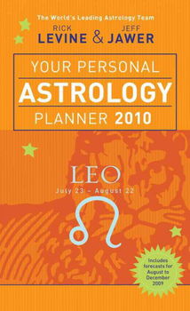 Your Personal Astrology Planner 2010 Leopersonal 