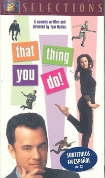 THAT THING YOU DO