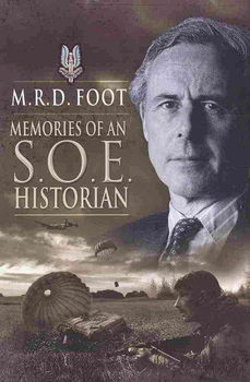 Memories of an SOE Historianmemories 
