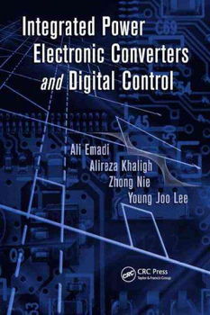 Integrated Power Electronic Converters and Digital Controlintegrated 