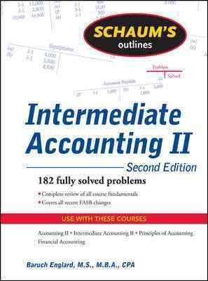 Schaum's Outline of Intermediate Accounting IIschaum 