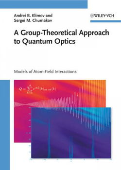 A Group-Theoretical Approach to Quantum Opticsgroup 